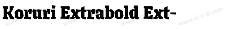 Koruri Extrabold Ext字体转换